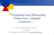 Engaging and Educating Tomorrow’s Digital Learners …  University of New Hampshire  June 2006  Don Knezek - ISTE CEO - dknezek@iste.orgdknezek@iste.org.