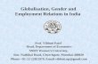 1 Globalisation, Gender and Employment Relations in India Prof. Vibhuti Patel Head, Department of Economics SNDT Women’s University, Smt. Nathibai Road,