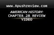 AMERICAN HISTORY: CHAPTER 28 REVIEW VIDEO .