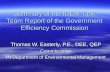 Summary of the IDEM Task Team Report of the Government Efficiency Commission Thomas W. Easterly, P.E., DEE, QEP Commissioner IN Department of Environmental.