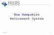 March 2010 1 New Hampshire Retirement System. March 2010 2 Overview of Presentation  Structure and Governance  Plan Funding  Legislation  Important.