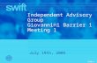 Slide 1 Independent Advisory Group Giovannini Barrier 1 Meeting 1 July 19th, 2005.