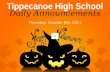 Tippecanoe High School Daily Announcements Thursday, October 6th, 2011.