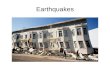 Earthquakes. Earthquake An earthquake is the vibration of Earth produced by the rapid release of elastic energy accumulated in rocks. Earthquakes occur.