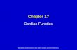 1 Elsevier items and derived items © 2010, 2005 by Saunders, an imprint of Elsevier Inc. Chapter 17 Cardiac Function.