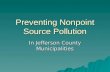 Preventing Nonpoint Source Pollution In Jefferson County Municipalities.