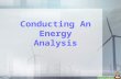 Conducting An Energy Analysis. Professional Energy Analysis – Summary.