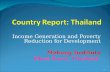 1 Income Generation and Poverty Reduction for Development Mekong Institute Khon Kaen, Thailand.