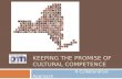 KEEPING THE PROMISE OF CULTURAL COMPETENCE A Collaborative Approach.