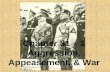 Chapter 31 – 1 Aggression, Appeasement, & War. Mussolini (Il Duce) – invades Ethiopia in 1935.