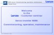 9300 servo: Commissioning, operation, maintenance 1 Welcome to the - Customer seminar Servo inverter 9300: Commissioning, operation, maintenance As of: