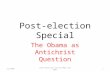 Post-election Special The Obama as Antichrist Question 11/9/081Post-election Secial-001 and 002.