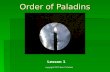 Order of Paladins Lesson 1 copyright 2013 Kerr Cuhulain.