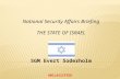National Security Affairs Briefing THE STATE OF ISRAEL SGM Evert Soderholm UNCLASSIFIED 1.