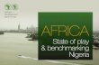 African Development Bank Group. Outline of the presentation 1.The Bank Group 2.Africa’s growth prospects 3.Investing in Africa 4.Benchmarking Nigeria.
