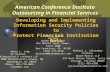 Developing and Implementing Information Security Policies to Protect Financial Institution Data American Conference Institute Outsourcing in Financial.