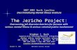 November 27, 2007 NAMI North Carolina, Raleigh 2007 NAMI North Carolina Decriminalizing Mental Illness Institute The Jericho Project: Overcoming jail diversion.