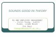 SOUNDS GOOD IN THEORY PQ AND EMPLOYER ENGAGEMENT – Colin Young, Judith Evans, Linda Brunt Eve Rees Youngc1@cardiff.ac.uk Youngc1@cardiff.ac.uk.