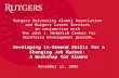 Developing In-Demand Skills for a Changing Job Market: A Workshop for Alumni Rutgers University Alumni Association and Rutgers Career Services in conjunction.