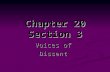 Chapter 20 Section 3 Voices of Dissent. Brown vs. Board of Education In 1896 the Supreme Court established the legality of “separate but equal” schools.