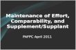 Maintenance of Effort, Comparability, and Supplement/Supplant PAFPC April 2011.