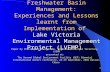 1 Freshwater Basin Management: Experiences and Lessons learnt from Implementation of Lake Victoria Environmental Management Project (LVEMP) Paper By Christopher.