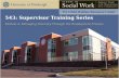 543: Supervisor Training Series Module 4: Managing Diversity Through the Employment Process.