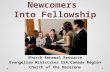 Welcoming Newcomers Into Fellowship Church Renewal Resource Evangelism Ministries USA/Canada Region Church of the Nazarene.