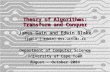 Theory of Algorithms: Transform and Conquer James Gain and Edwin Blake {jgain | edwin} @cs.uct.ac.za Department of Computer Science University of Cape.