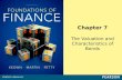 Chapter 7 The Valuation and Characteristics of Bonds.