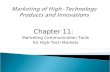 Chapter 11: Marketing Communication Tools for High-Tech Markets.