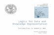 Logics for Data and Knowledge Representation Introduction to Semantic Web Fausto Giunchiglia Feroz Farazi.
