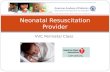 VVC Perinatal Class Neonatal Resuscitation Provider.