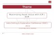 1 Theme Maximizing Asset Value with IOR / EOR India Drilling & Exploration Conference (IDEC) – 2013 23-24 May 2013, Mumbai ONGC a Wealth Creator.