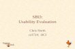 SBD: Usability Evaluation Chris North cs3724: HCI.