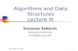 November 6, 20031 Algorithms and Data Structures Lecture XI Simonas Šaltenis Aalborg University simas@cs.auc.dk.