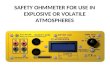 SAFETY OHMMETER FOR USE IN EXPLOSIVE OR VOLATILE ATMOSPHERES.
