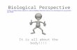Biological Perspective  portal.com/academy/lesson/intro-to-biological-psychology.html  portal.com/academy/lesson/intro-to-biological-psychology.html.
