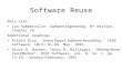 Software Reuse Main text: Ian Sommerville, Software Engineering, 8 th edition, chapter 18 Additional readings: Prieto Diaz, "Status Report: Software Reusability,"