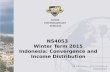 NS4053 Winter Term 2015 Indonesia: Convergence and Income Distribution.
