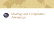 Strategy and Competitive Advantage. Five Generic Strategies Low-cost provider Broad differentiation Best-cost provider Low-cost niche Differentiation.