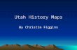 Utah History Maps By Christin Figgins. Trails and Boundaries of Deseret Mapping.