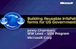 Microsoft Confidential Building Reusable InfoPath forms for US Government Jonny Chambers WW Lead – SSN Program Microsoft Corp.