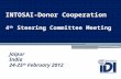 Jaipur India 24-25 th February 2012 INTOSAI-Donor Cooperation 4 th Steering Committee Meeting.