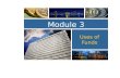 Module 3 Uses of Funds. Framework Capital budgeting process Basic principles of capital budgeting Investment decision criteria (PP,DPP, NPV, PI, ARR,