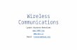 Wireless Communications Lyubov Knyazeva-Renselaer   Email: lrensela@ieee.orglrensela@ieee.org.