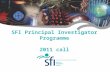 Research for Ireland’s Future SFI Principal Investigator Programme 2011 call.