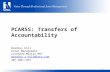PCARSS: Transfers of Accountability Bradley Hill Asset Management Lockheed Martin MST Bradley.r.hill@lmco.com 407-306-1397 1.