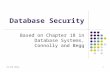 CSC 240 (Blum)1 Database Security Based on Chapter 18 in Database Systems, Connolly and Begg.