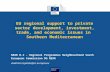 EU regional support to private sector development, investment, trade, and economic issues in Southern Mediterranean NEAR B.2 - Regional Programmes Neighbourhood.